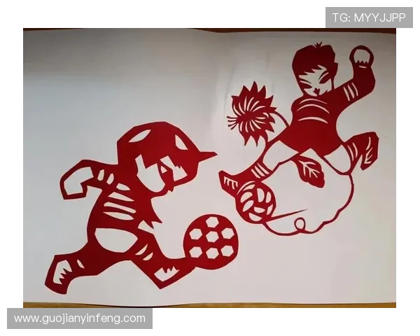 剪纸艺术与足球明星的完美结合技巧分享与创作步骤解析